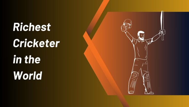 Richest Cricketer in the World