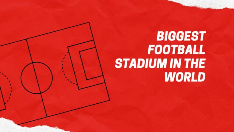 Biggest football stadium in the world